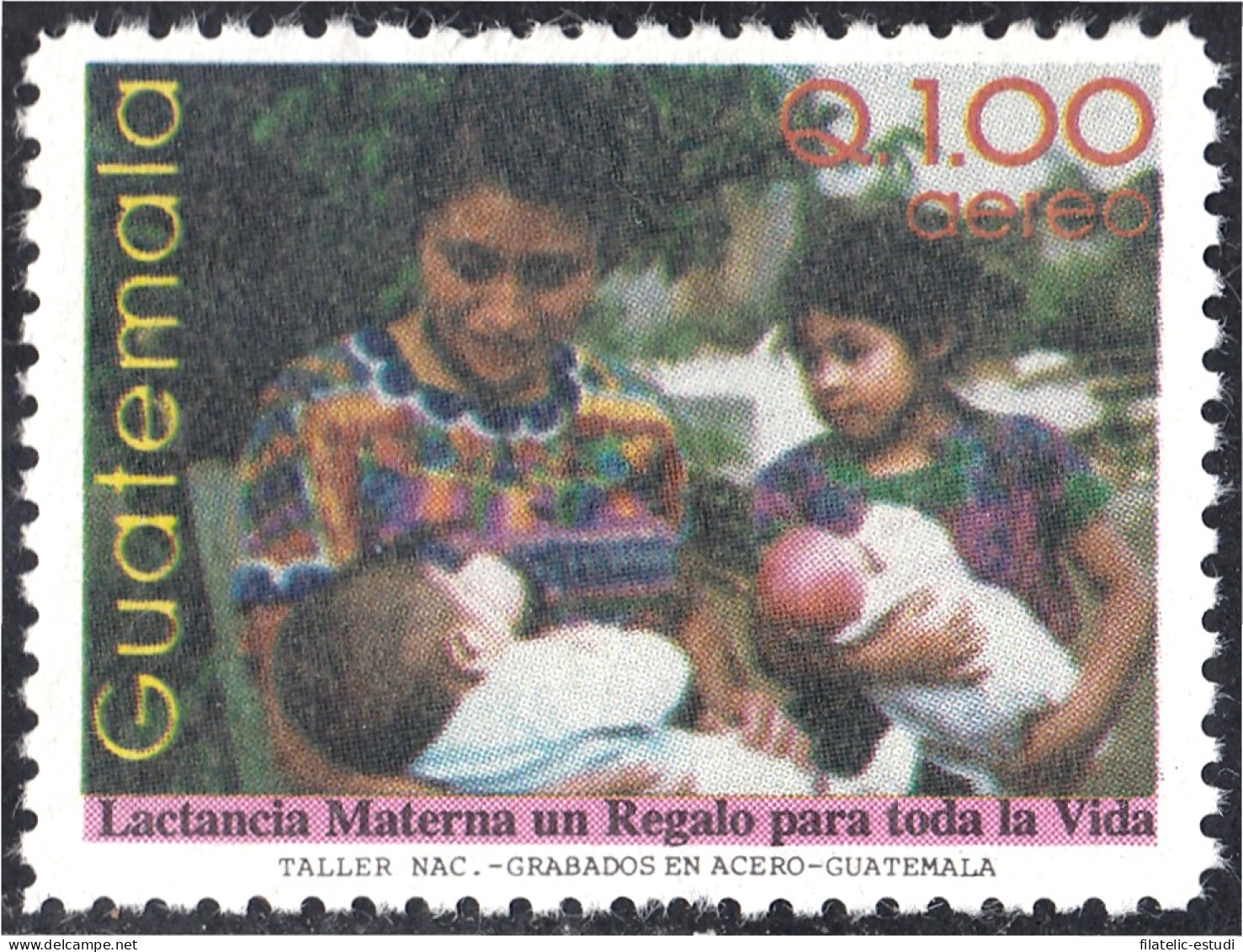 Guatemala A- 869 1998 Campaña A Favor De La Lactancia Materna MNH - Guatemala