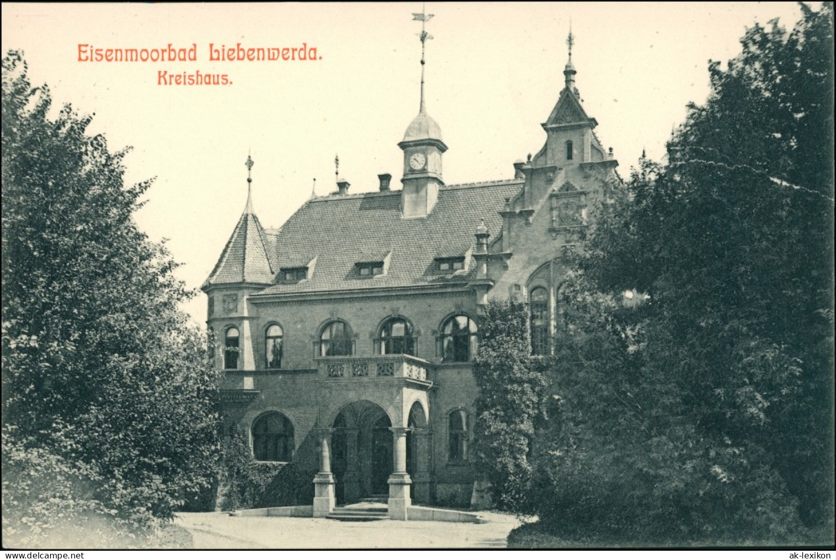 Ansichtskarte Bad Liebenwerda Eisenmoorbad, Kreishaus 1912 B - Bad Liebenwerda