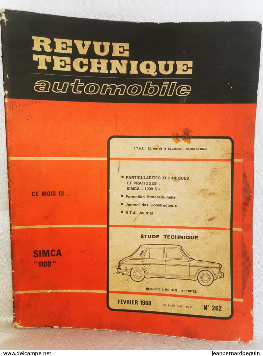 Revue Technique Automobile Originale Fevrier  1968  Numero 262  Simca 1100 - Auto