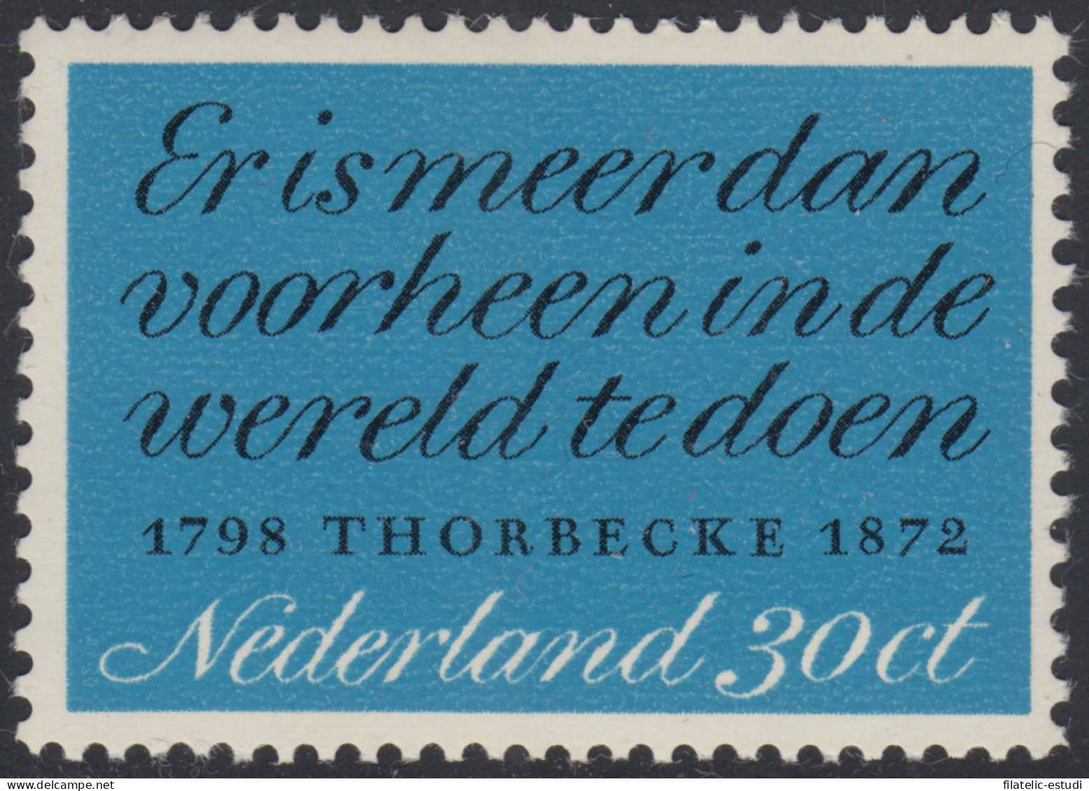 Holanda Netherlands 965 1972 Cent. Muerte J. R. Thorbecke (escritor, Político) - Andere & Zonder Classificatie