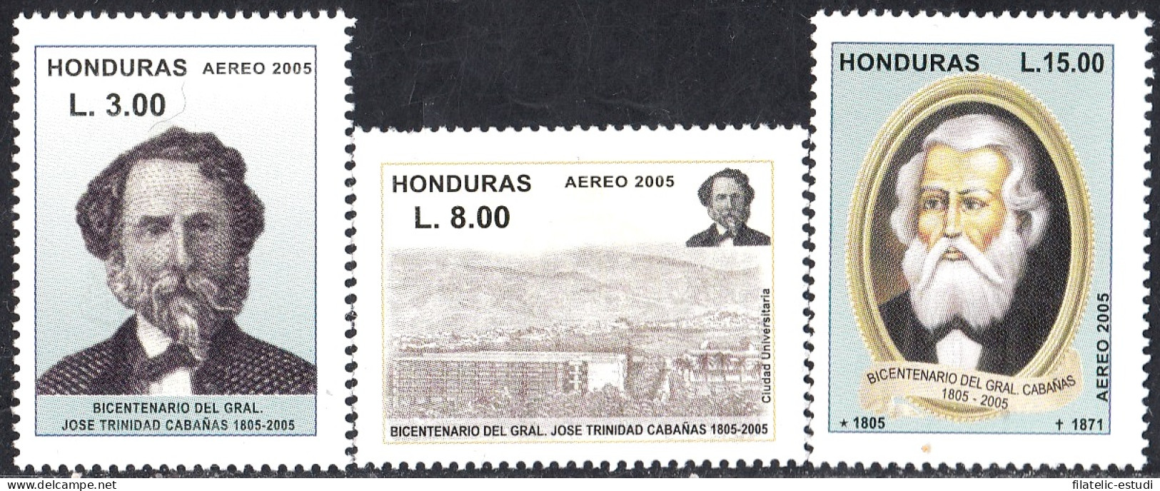 Honduras A- 1213/15 2005 Bicentenario Del Gral. José Trinidad Cabañas  MNH - Honduras