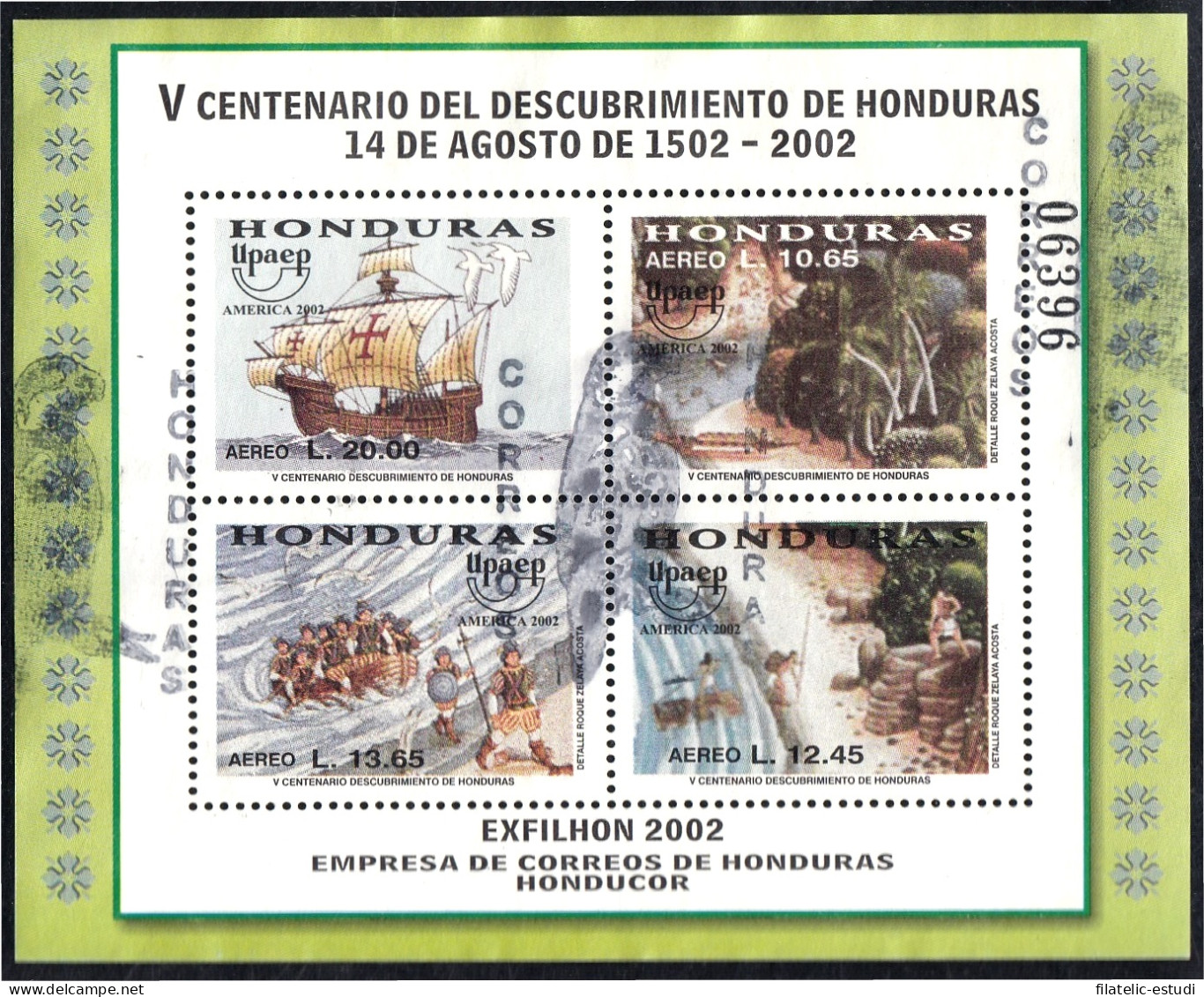 Honduras HB 68 2002 América Upaep Exfhilon 2002 V Centenario Del Descubrimient - Honduras
