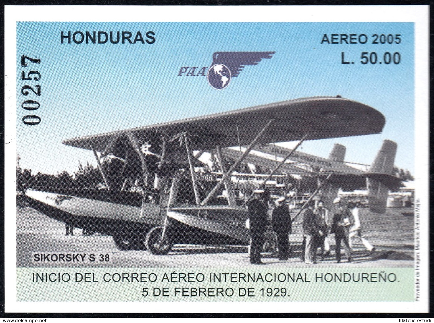 Honduras HB 84 2005 Inicio Del Correo Aéreo Internacional Hondureño Avioneta M - Honduras