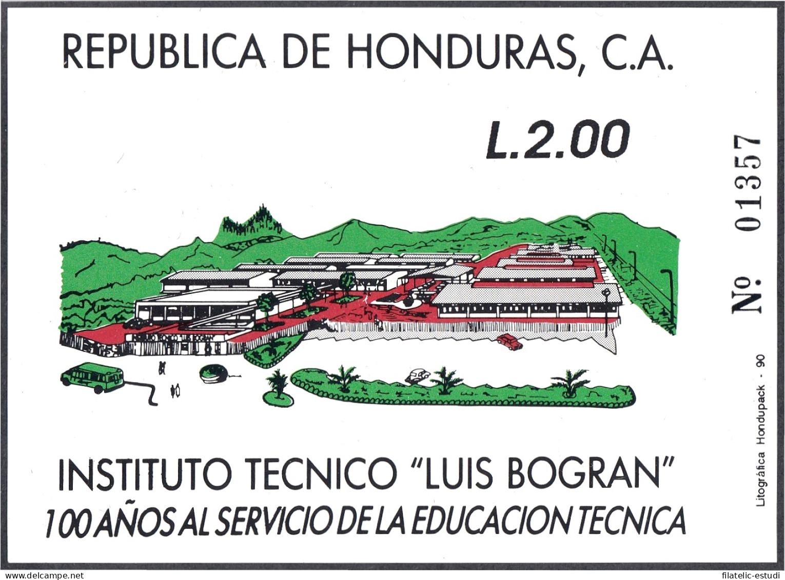 Honduras HB 42 1990 Instituto Técnico Luis Bogran MNH - Honduras