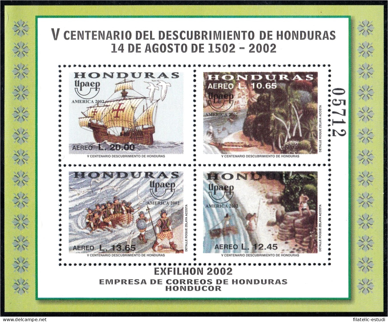 Honduras HB 68 2002 América Upaep Exfhilon 2002 V Centenario Del Descubrimient - Honduras