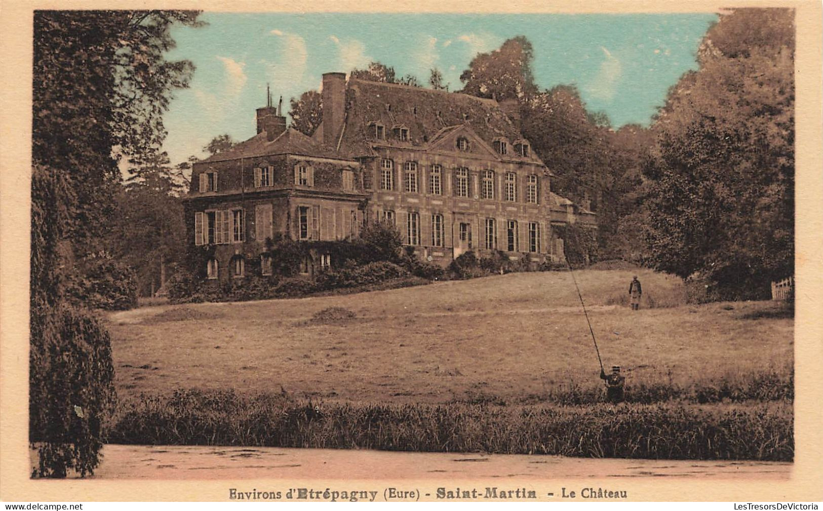 FRANCE - Environs D'Etrépagny (Eure) - Saint Martin - Le Château - Colorisé - Carte Postale Ancienne - Autres & Non Classés