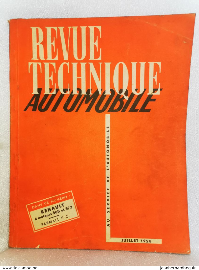 Revue Technique Automobile Originale Juillet 1954 Renault A Moteurs 568 Et 572 - Auto