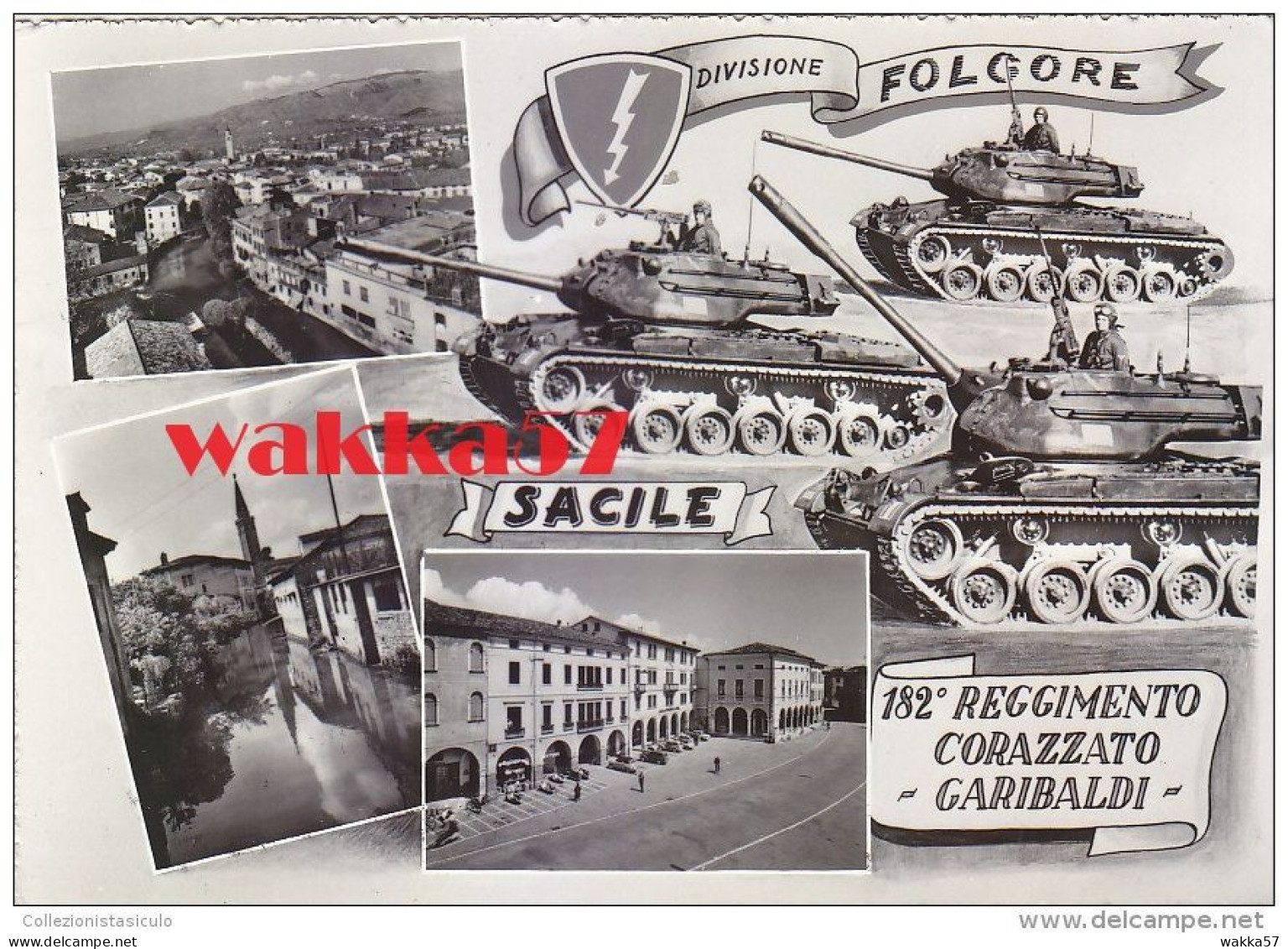 $3- 3063- Sacile - Pordenone - Divisione Folgore - 182° Reggimento Corazzato Geribaldi - F.g. Vg. - Pordenone