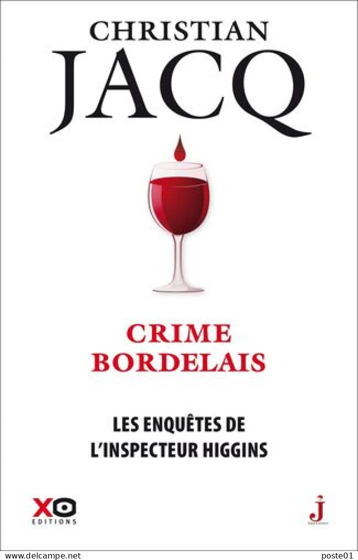 Les Enquêtes De L'inspecteur Higgins - Tome 45 Crime Bordelais - Schwarzer Roman