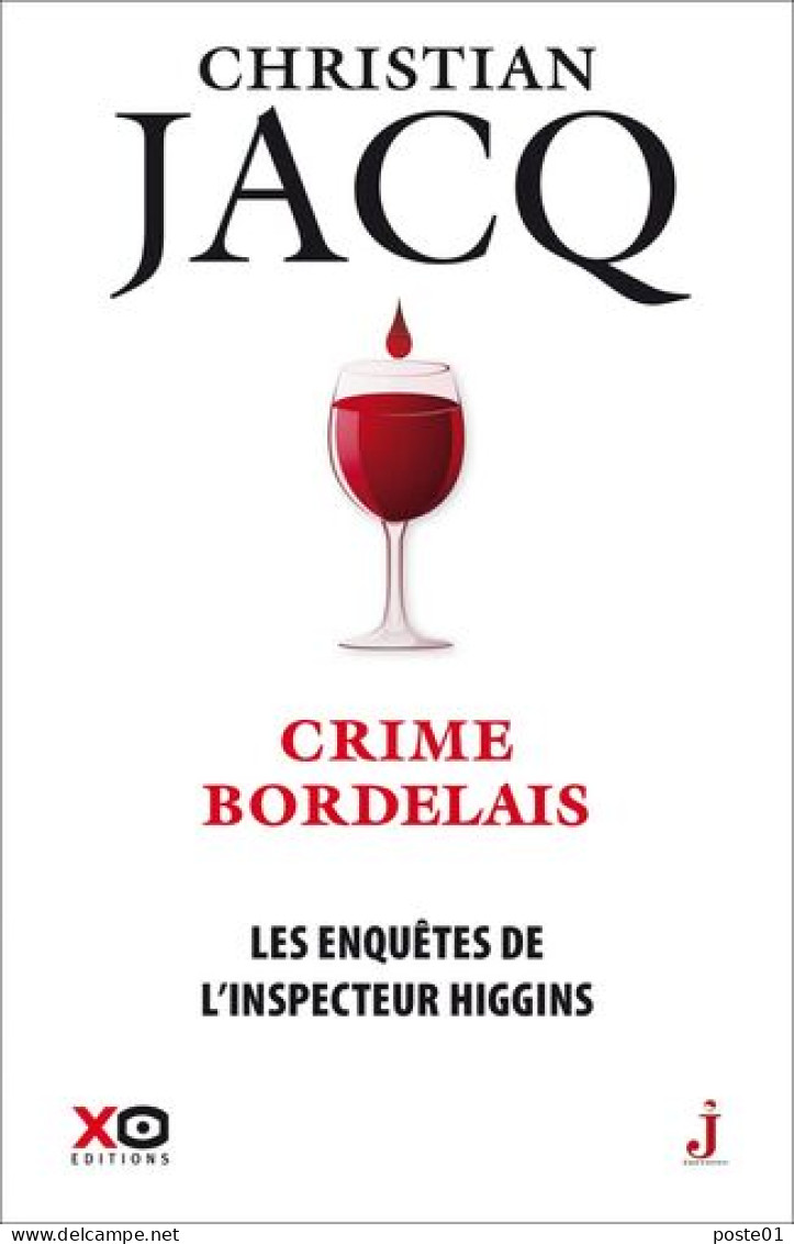 Les Enquêtes De L'inspecteur Higgins - Tome 45 Crime Bordelais - Griezelroman