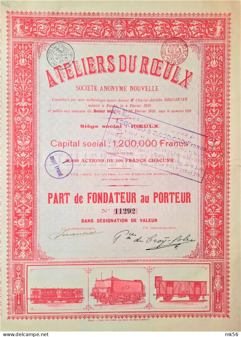 Société Anonyme Nouvelle Ateliers Du Roeulx -part De Fondateur Au Porteur (1910) - Industrie