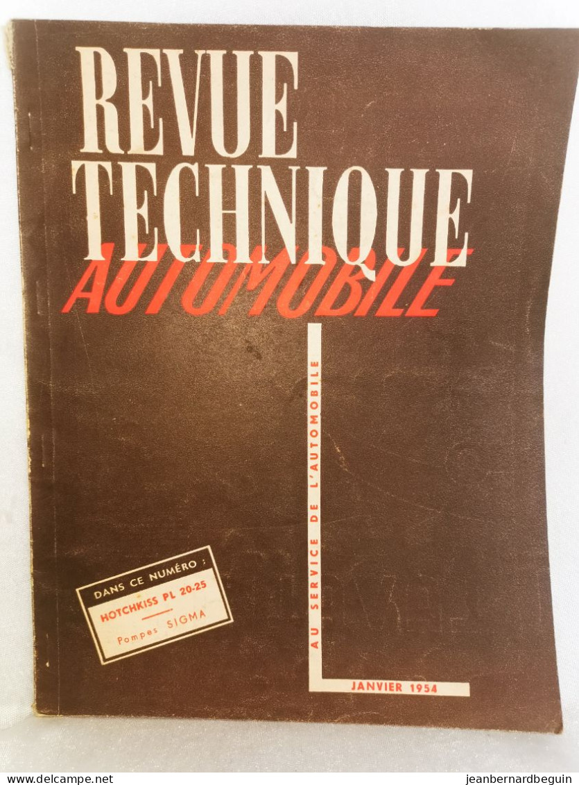 Revue Technique Automobile Originale Janvier 1954  Hotchkiss Pl 20 25 Pompes Signa - Auto