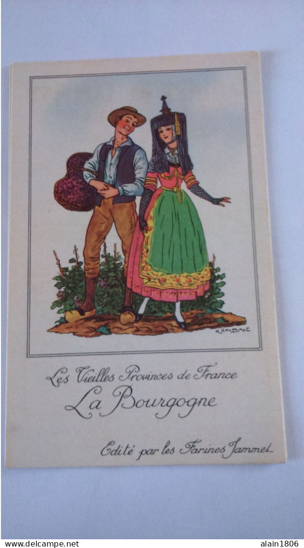 Carte Non Postale ( O10) Publiciaire  . LES FARINES JAMMET , Les  Provinces De France . LA BOURGOGNE. Signée JEAN DROIT - Droit