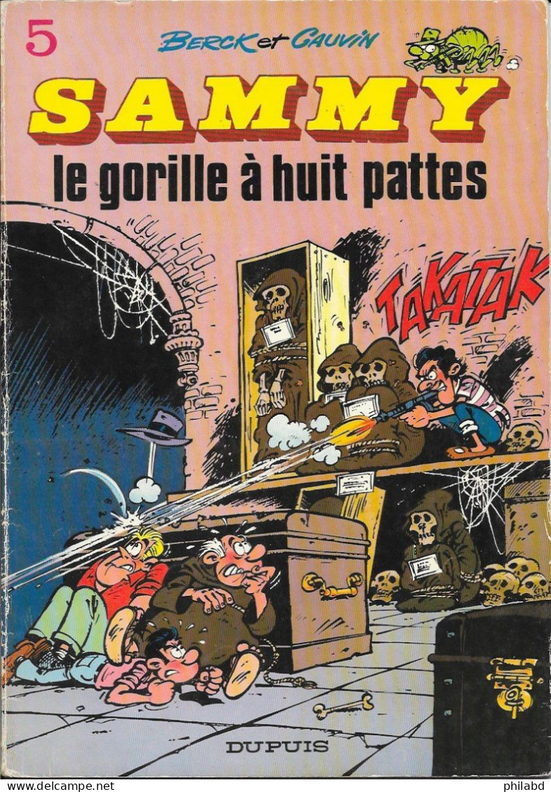 Sammy N°5 - Les Gorilles à Huit Pattes - Berck & Cauvin - DUPUIS 1976 BE - Sammy
