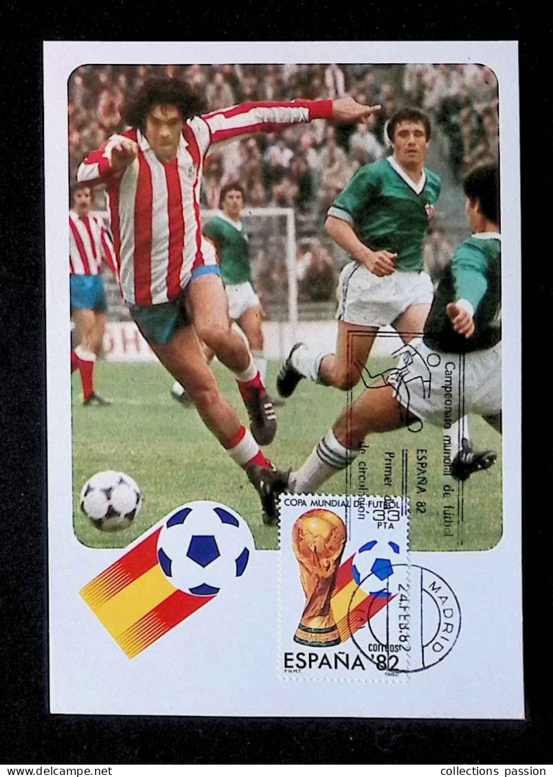 CL, FDC, 1 Er Jour, Carte Maximum, Espagne, Sports, Copa Mundial De Futbol, Madrid, 24 Feb. 82 - Maximum Cards