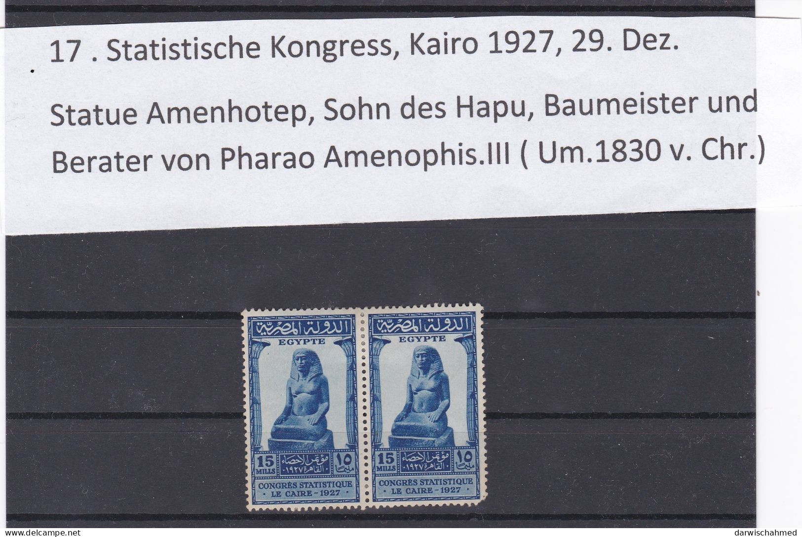 ÄGYPTEN - EGYPT - EGYPTIAN -.ÄGYPTOLOGIE -17, STATISTISCHE KONGRESS 1927 - AMENHOTEP M..H. - Unused Stamps