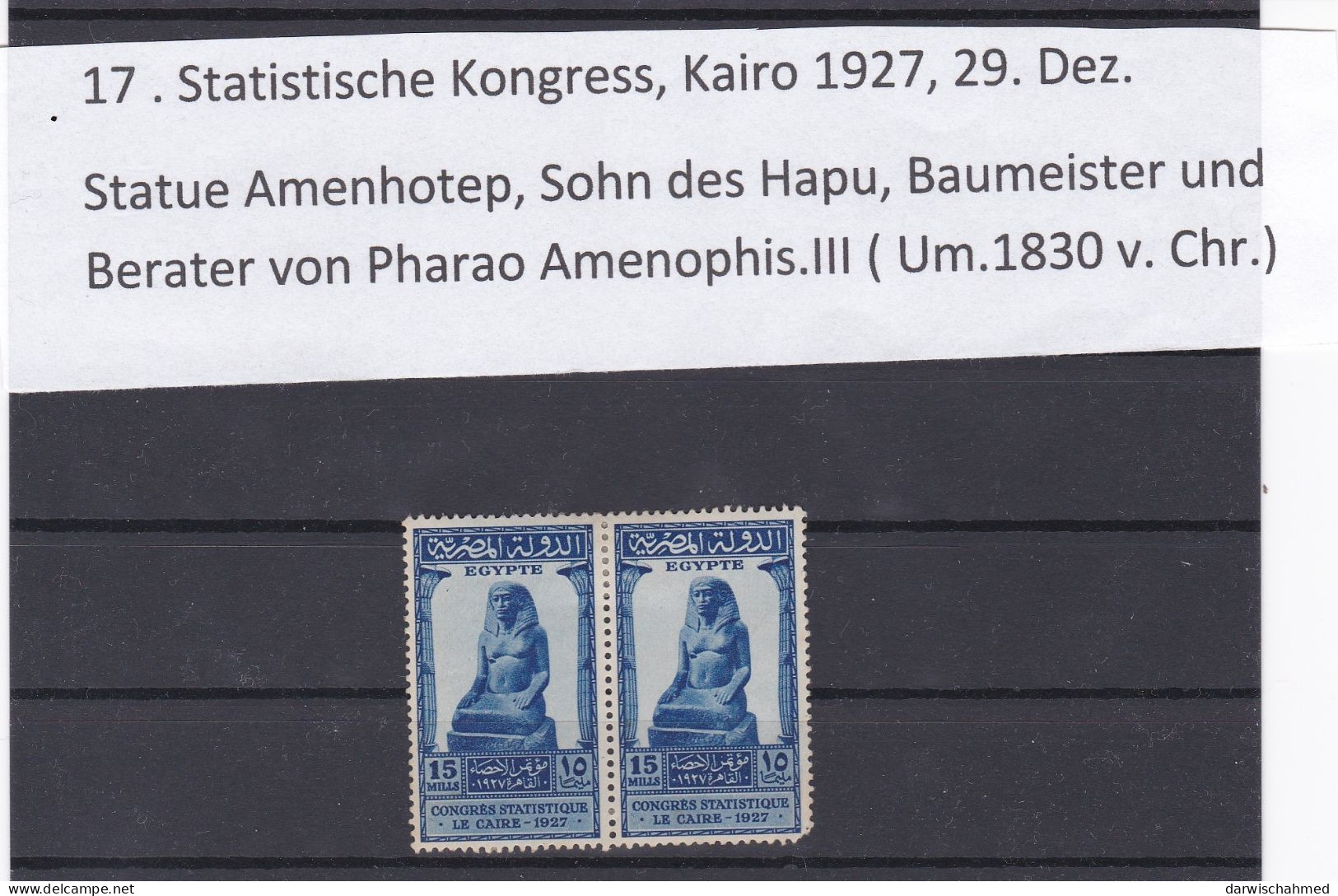 ÄGYPTEN - EGYPT - EGYPTIAN -.ÄGYPTOLOGIE -17, STATISTISCHE KONGRESS 1927 - AMENHOTEP M..H. - Nuevos