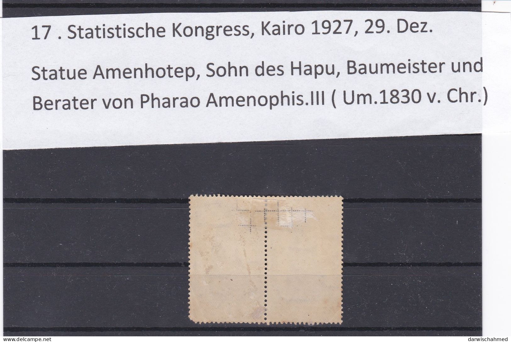 ÄGYPTEN - EGYPT - EGYPTIAN -.ÄGYPTOLOGIE -17, STATISTISCHE KONGRESS 1927 - AMENHOTEP M..H. - Neufs