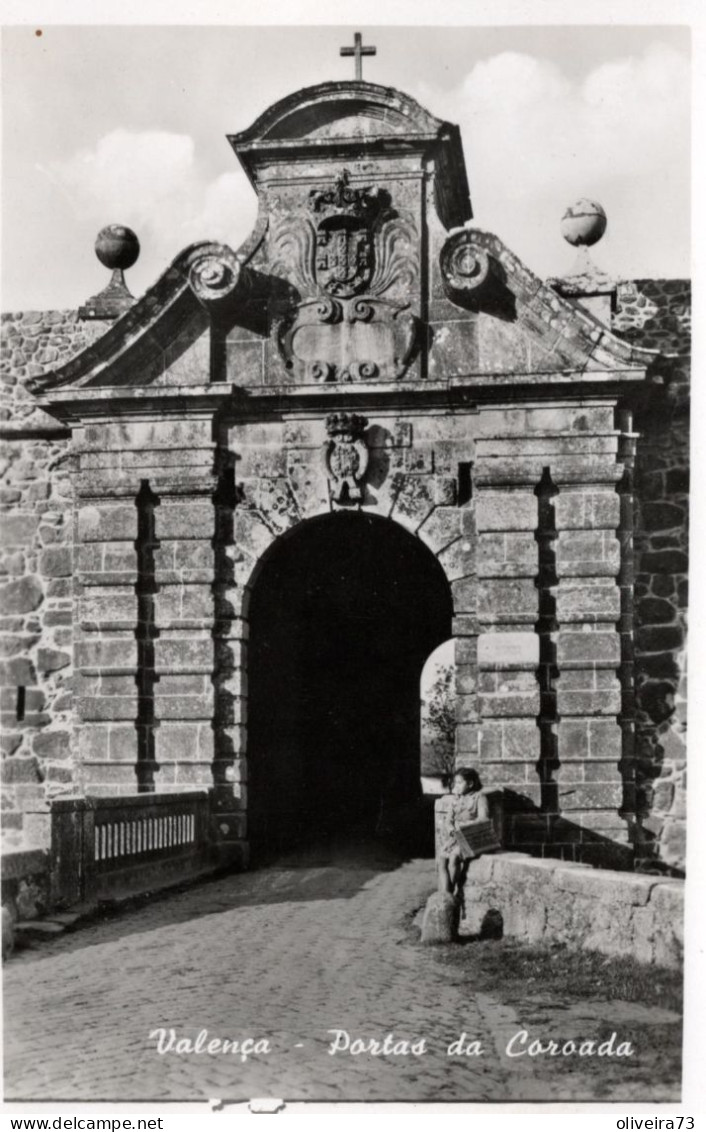 VALENÇA - Portas Da Coroada - Viana Do Castelo