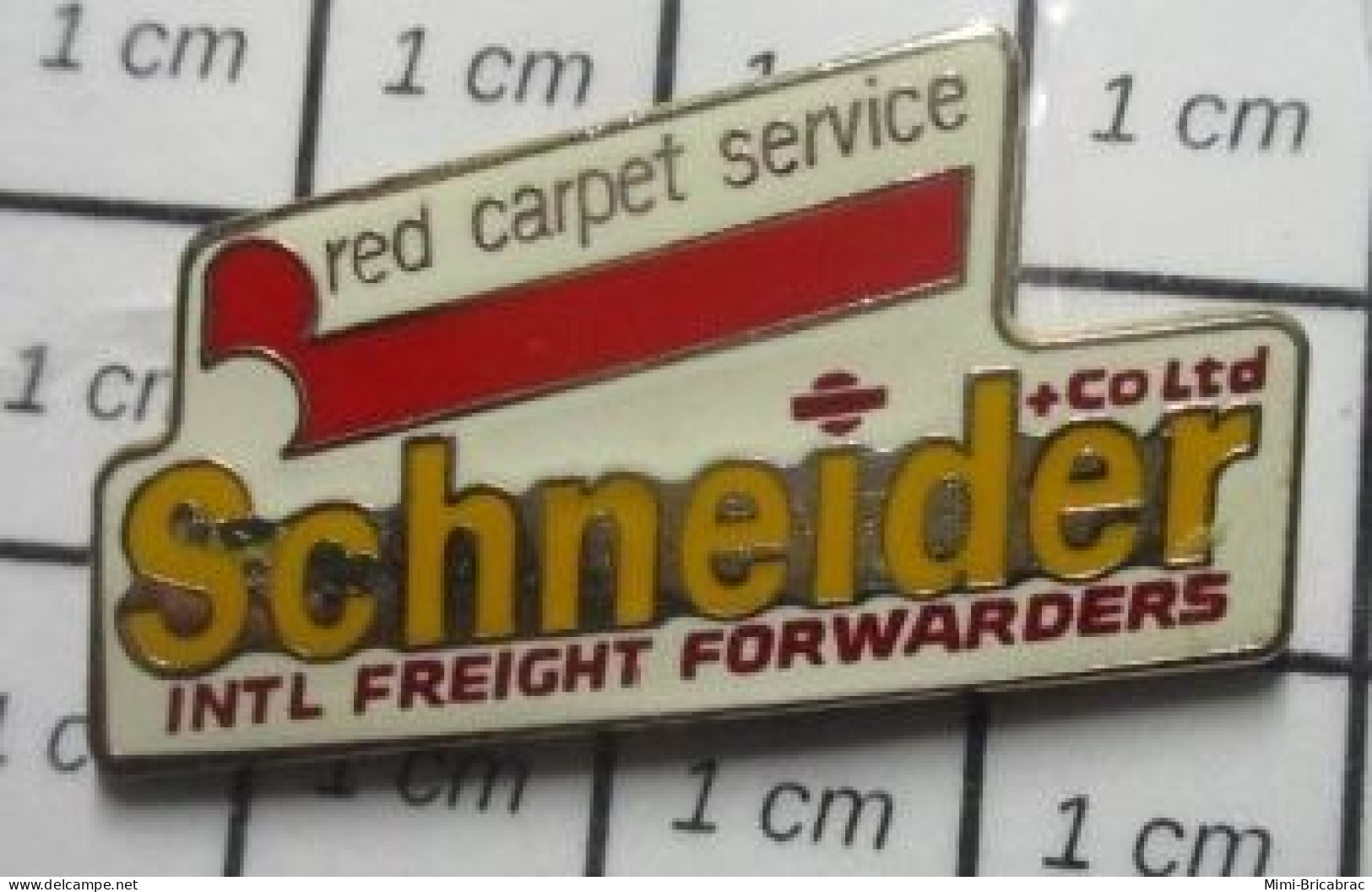 718B  Pin's Pins / Beau Et Rare / TRANSPORTS / SCHNEIDER CO LTD RED CARPET SERVICE - Transports