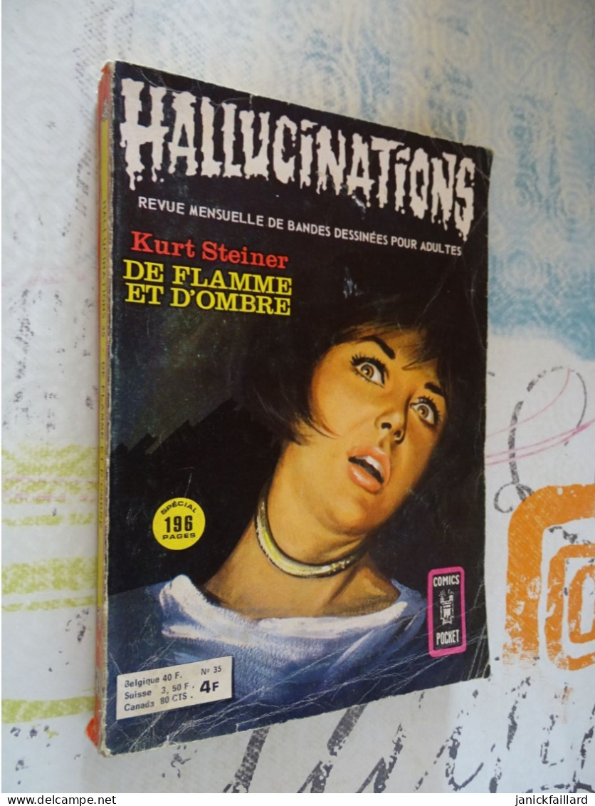 Bd Adultes - Hallucinations N 35 De Flamme Et D'ombre  Kurt Steiner - Hallucination