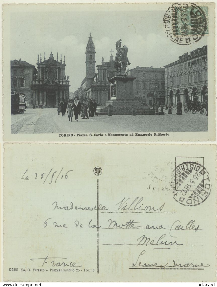 TORINO -PIAZZA S.CARLO -MONUMENTO A EMANUELE FILIBERTO 1916 - Plaatsen & Squares