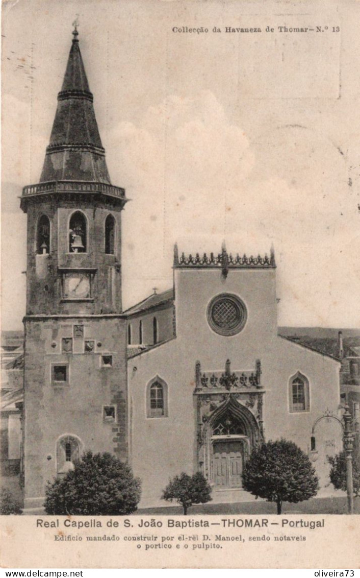 TOMAR - THOMAR - Real Capela De S. João Batista - PORTUGAL - Santarem
