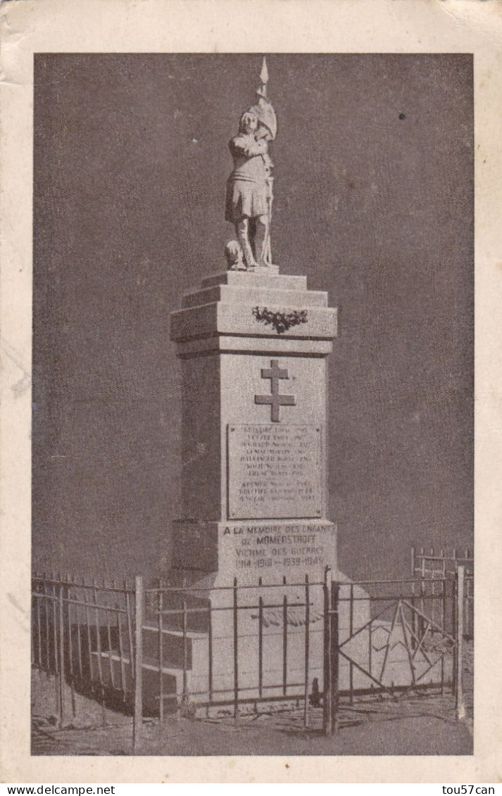 MOMERSTROFF  -  BOULAY  -   MOSELLE  -   (57)  -  RARE CPA  -  LE MONUMENT AUX MORTS. - Boulay Moselle