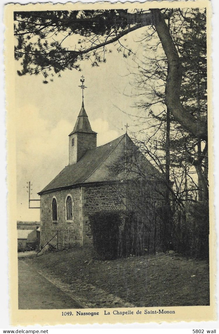 NASSOGNE : La Chapelle De Saint Monon - Nassogne