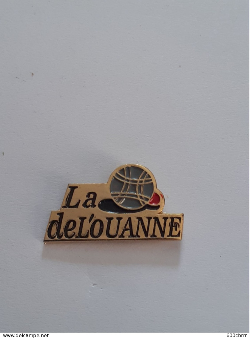 Pins Petanque La De L'ouanne - Pétanque