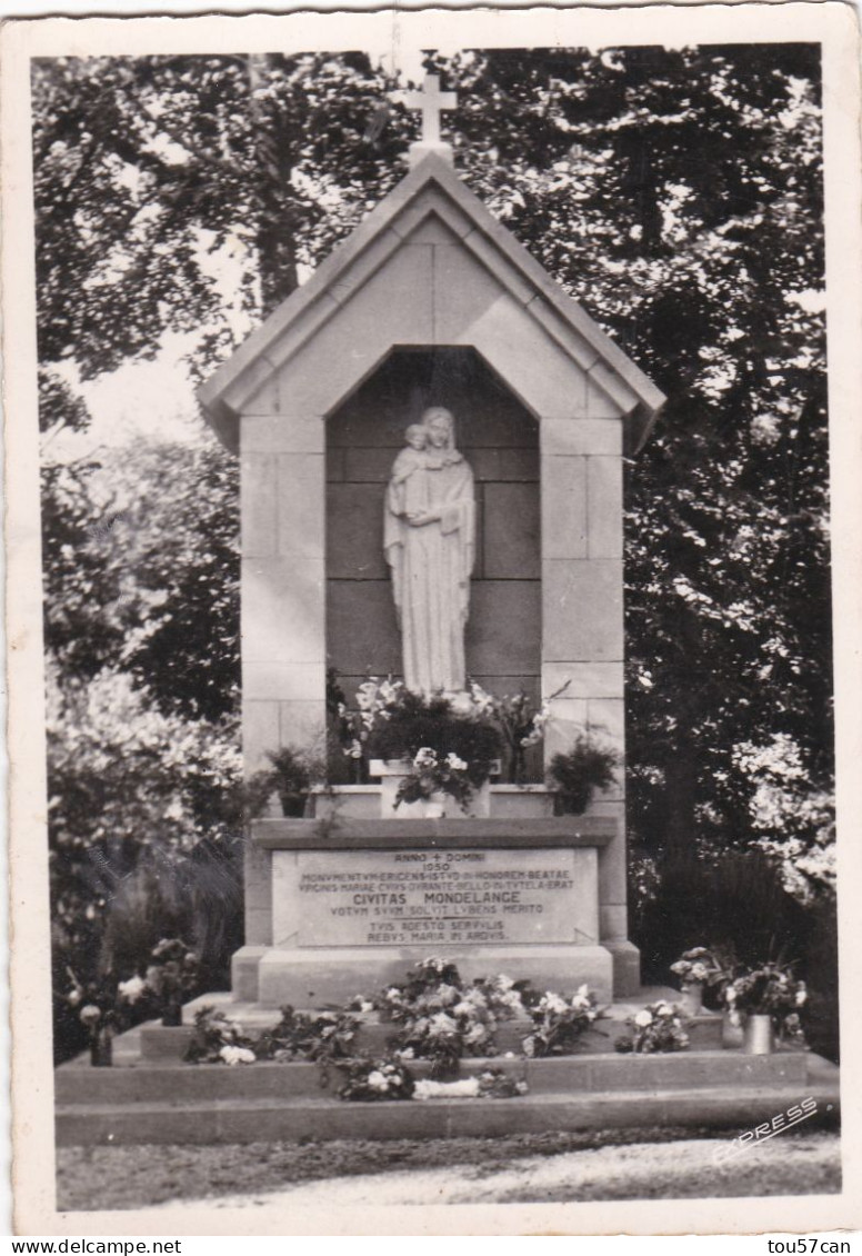 MONDELANGE - HAGONDANGE   -   MOSELLE  -   (57)   -   CPA    -   LE MONUMENT DE NOTRE-DAME. - Boulay Moselle