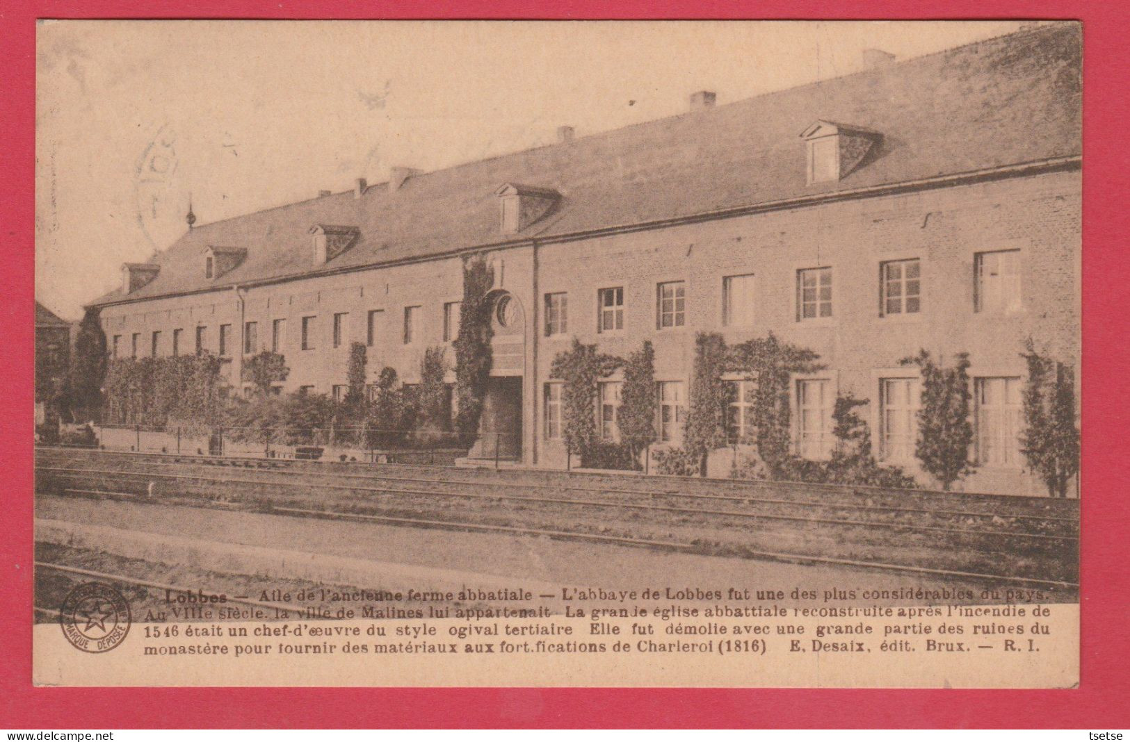 Lobbes - Aile De L'ancienne Ferme Abbatiale  ... Historique -1939  ( Voir Verso ) - Lobbes