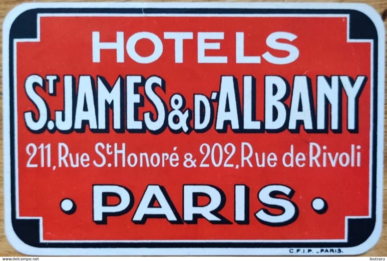 France Paris Saint James & D' Albany Hotel Label Etiquette Valise - Etiquettes D'hotels