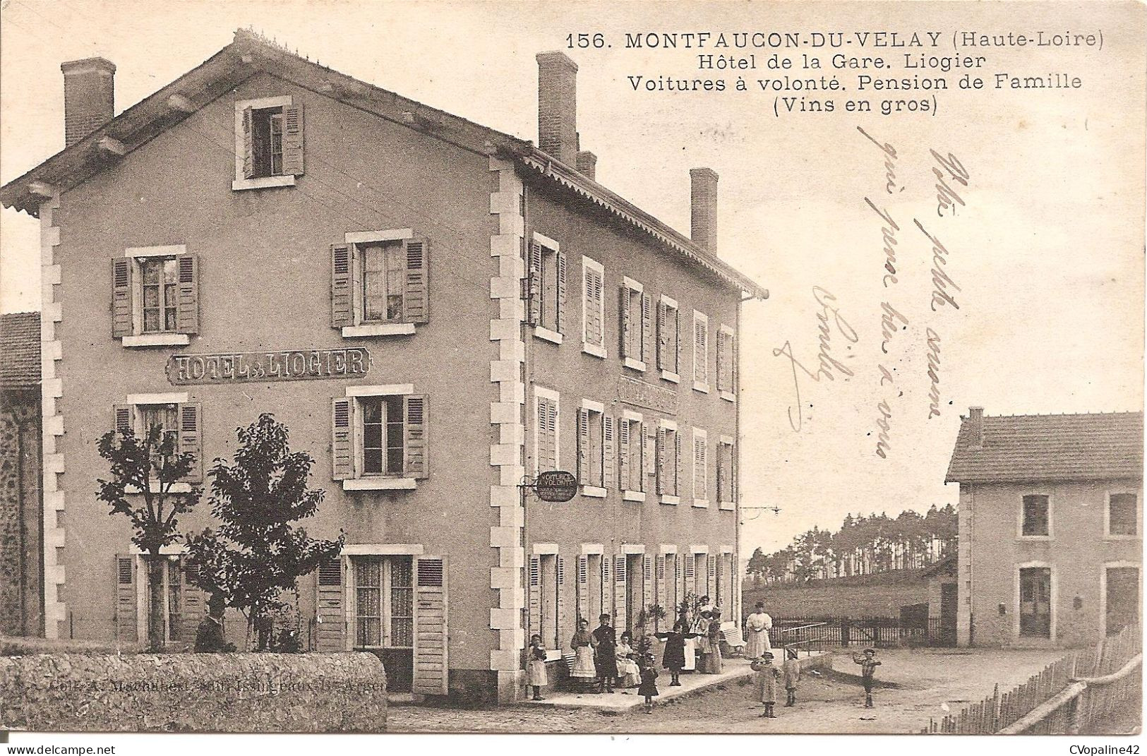 MONTFAUCON-DU-VELAY (43) Hôtel De La Gare LIOGIER - Voitures à Volonté (Vins En Gros) En 1916 - Montfaucon En Velay
