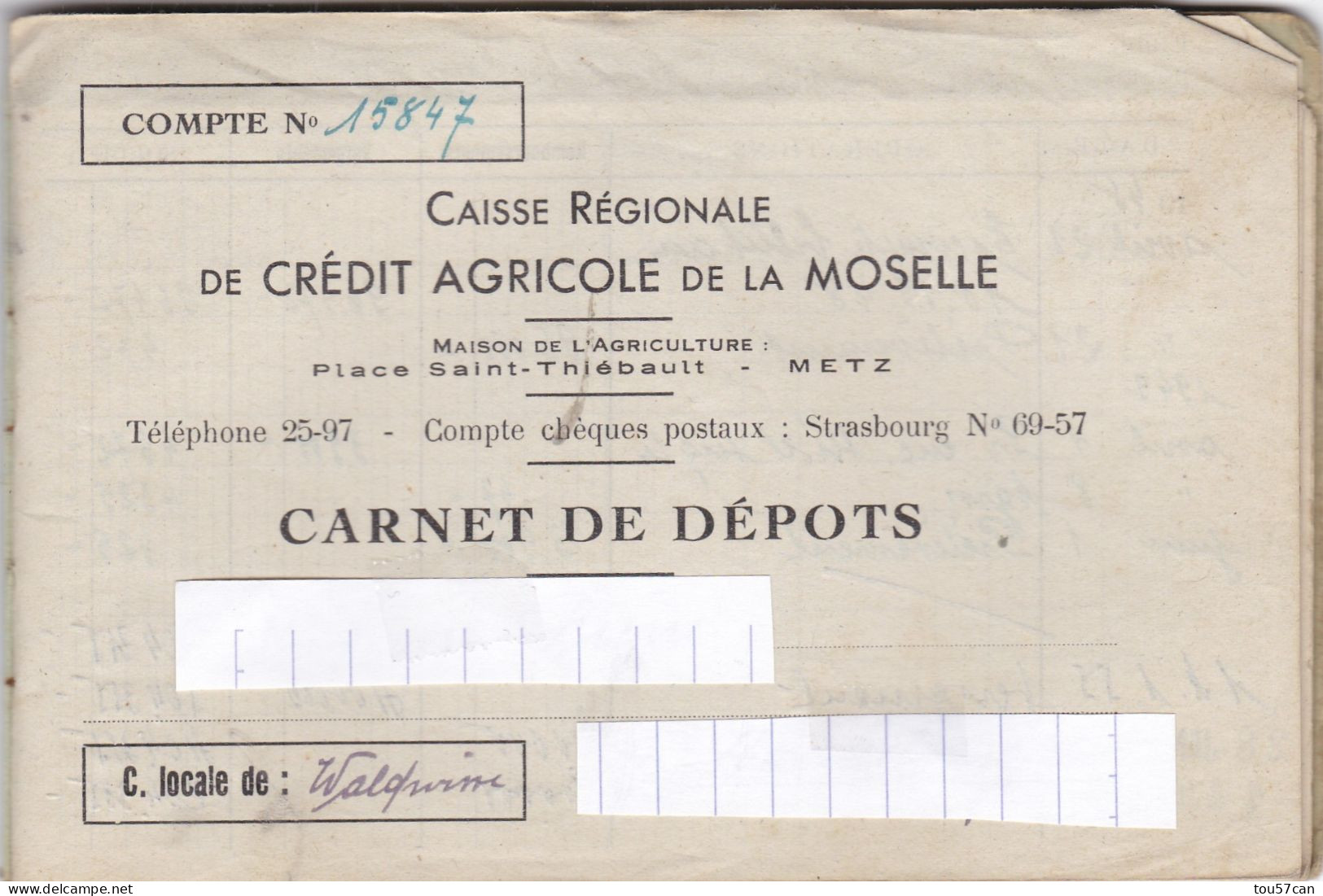 CREDIT AGRICOLE DE LA MOSELLE  -  METZ  -  MOSELLE  (57)   -  CARNET DE DEPÔTS  DE  1948  EN EXCELLENT ETAT. - Bank & Versicherung