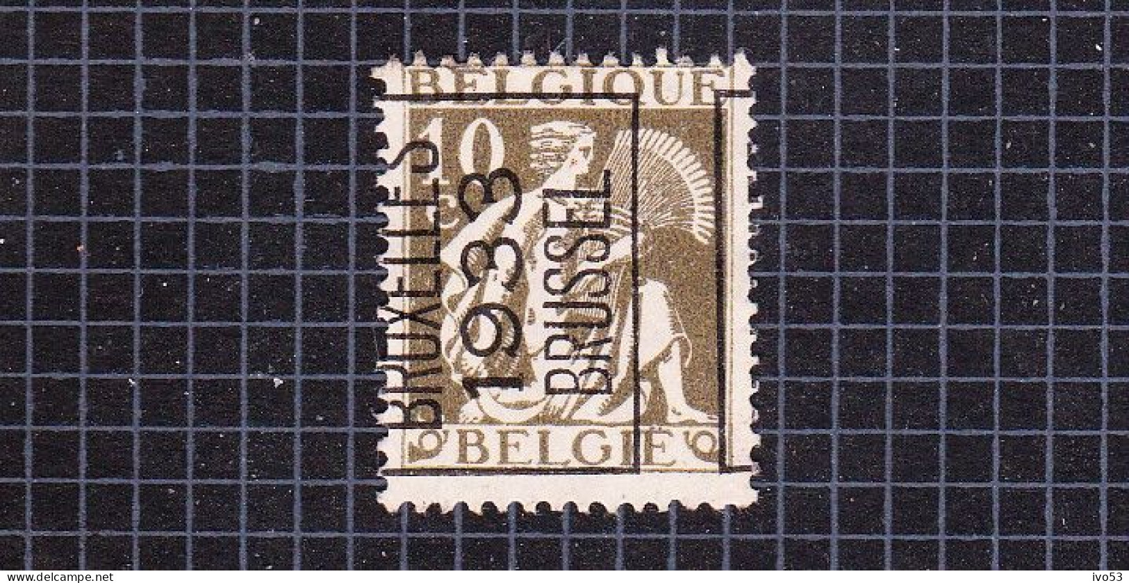 Ceres 10c:nr 337(*) Zonder Gom, Voorafstempeling:Bruxelles 1933 Brussel. - Sobreimpresos 1932-36 (Ceres Y Mercurio)