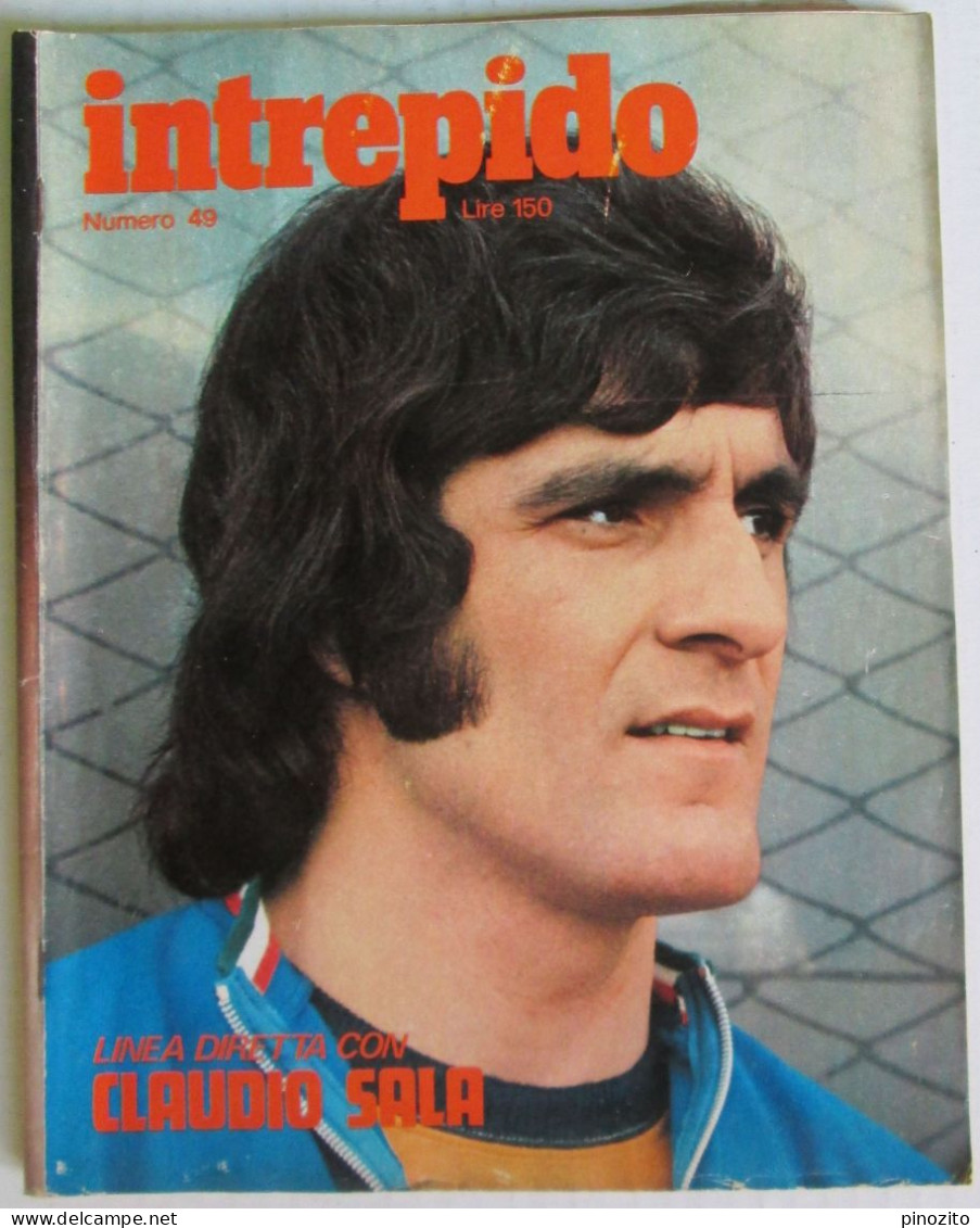 INTREPIDO 49 1973 Claudio Sala Marco Ferreri Drupi Monica Vitti Elio Calcabrini - Sports