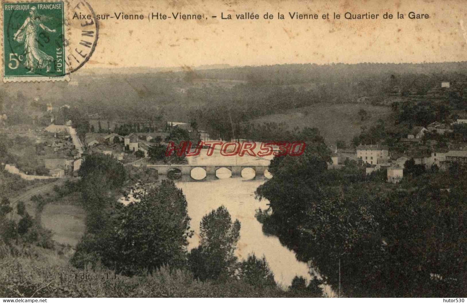 CPA AIXE SUR VIENNE - LA VALLEE DE LA VIENNE ET LE QUARTIER DE LA GARE - Aixe Sur Vienne