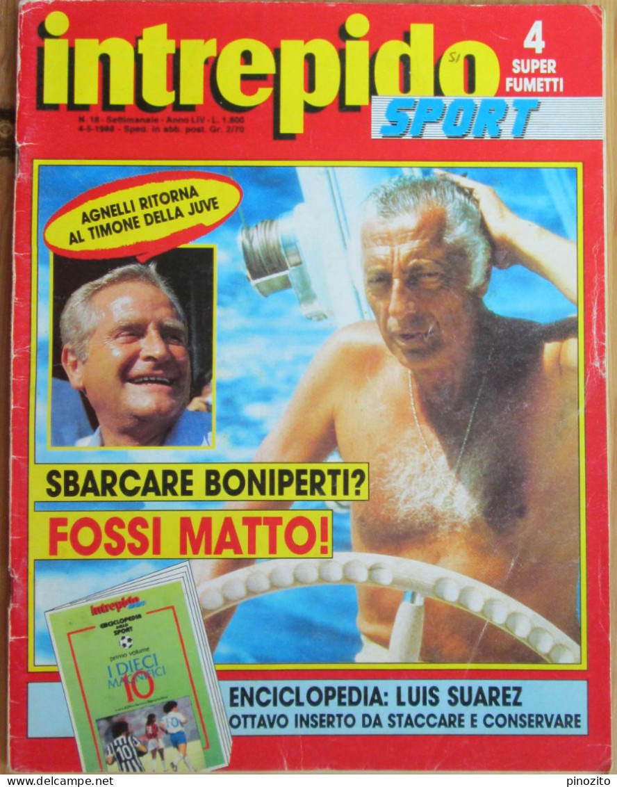 INTREPIDO 18 1988 Juventus Paolo Maldini Hurricane Lucio Dalla Gianni Morandi - Deportes