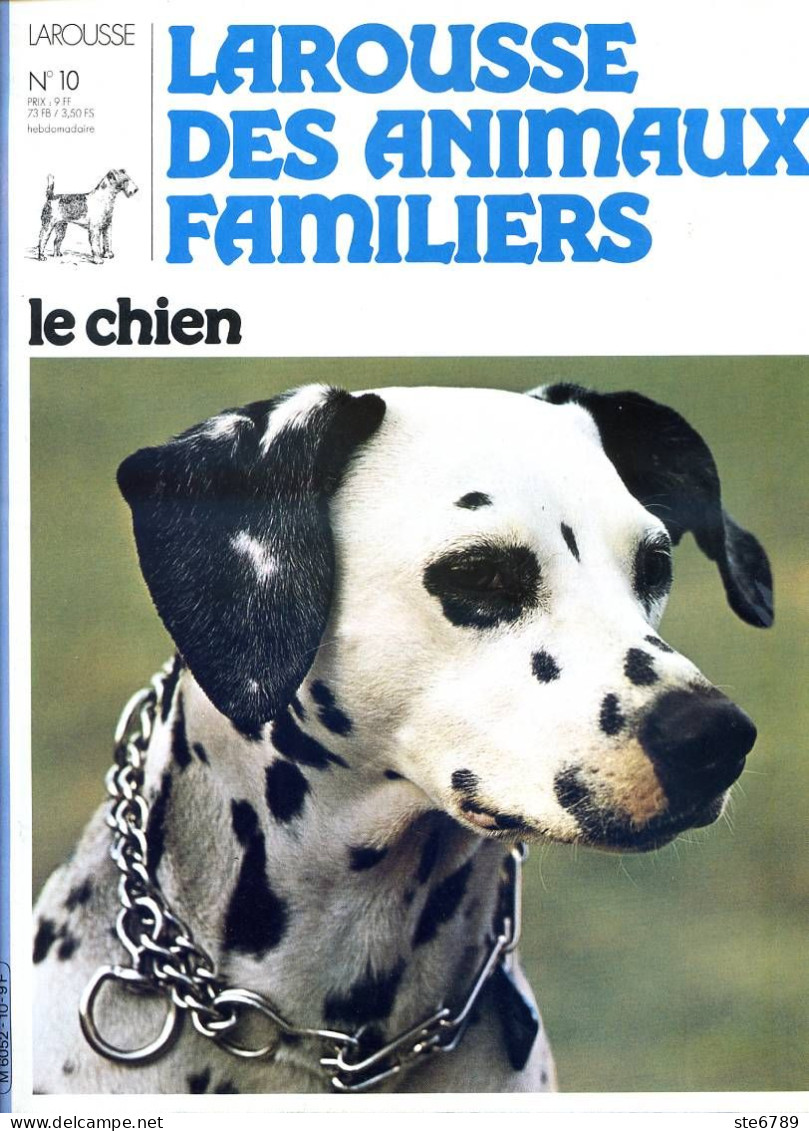 REVUE LE CHIEN  N° 10 Chiens Courses Levriers , Dalmation , Dingo , Dogue Allemand  ,  Larousse Des Animaux Familiers  - Animales