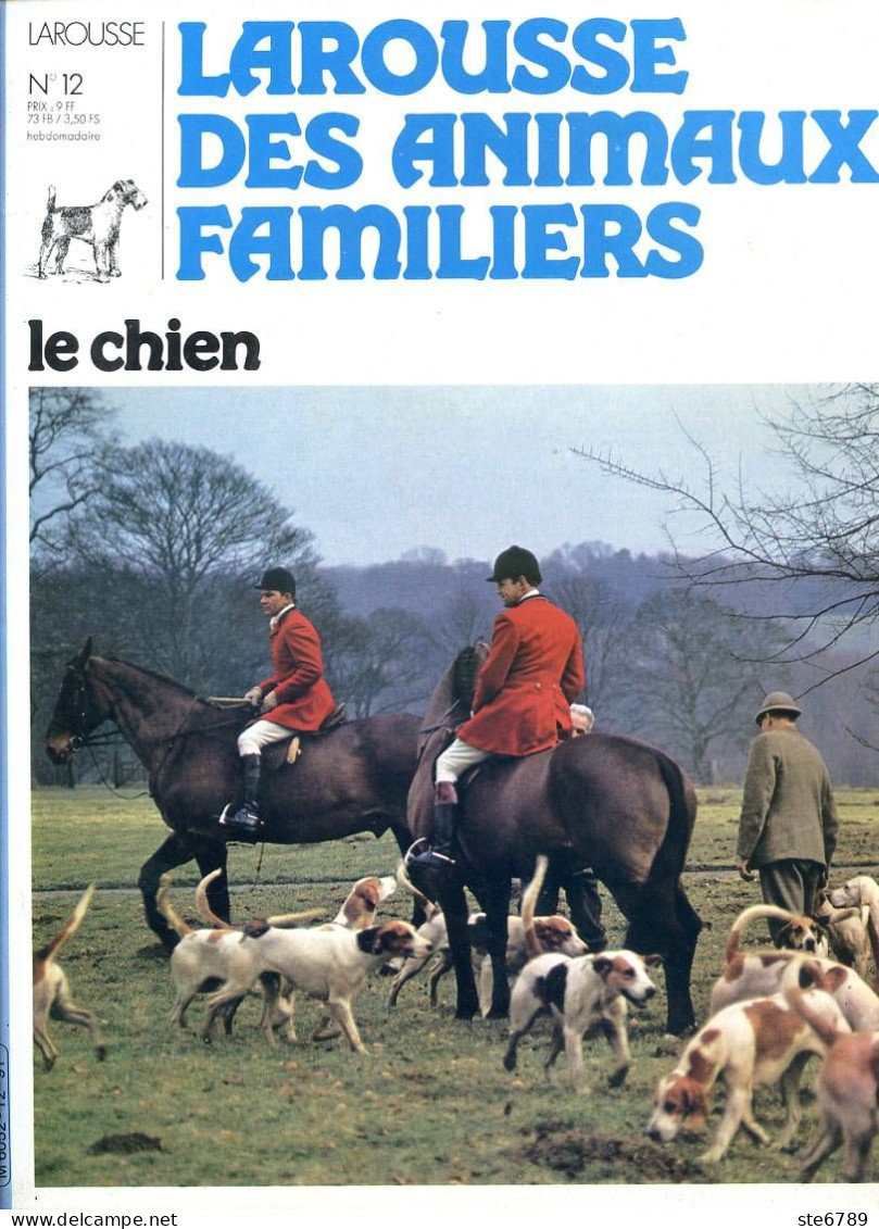 REVUE LE CHIEN  N° 12 Chiens Esquimau , Epagneuls ,  Larousse Des Animaux Familiers  - Animals