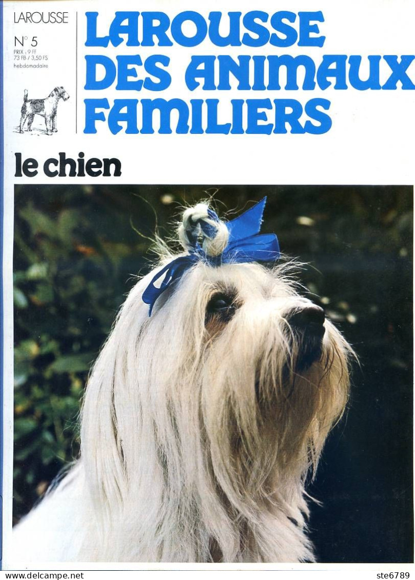 REVUE LE CHIEN  N° 5 Chiens Bouviers , Bichons , Billy , Bouledogue , Boston Terrier ,  Larousse Des Animaux Familiers  - Animals