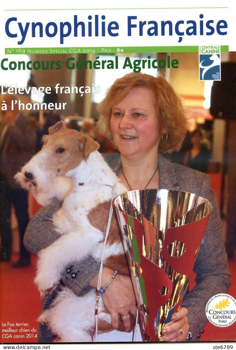 Cynophilie Francaise N° 169 Numéro Spécial CGA Concours Général Agricole Résultats Photos  , Revue Chien - Animales
