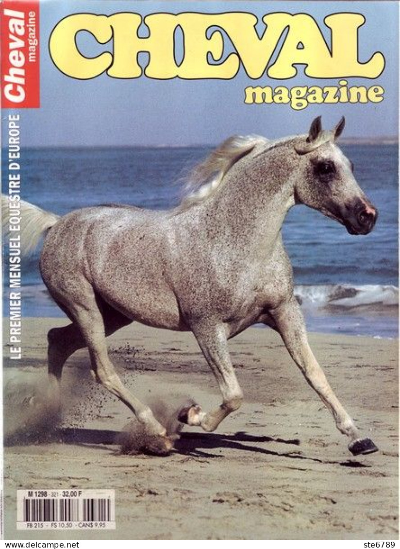 CHEVAL Magazine N° 321  Aout  1998  TBE  Chevaux Equitation Mensuel Equestre - Animals