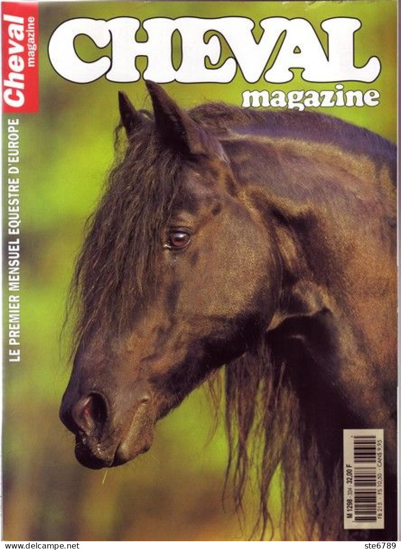 CHEVAL Magazine N° 334 Septembre 1999  TBE  Chevaux Equitation Mensuel Equestre - Tierwelt