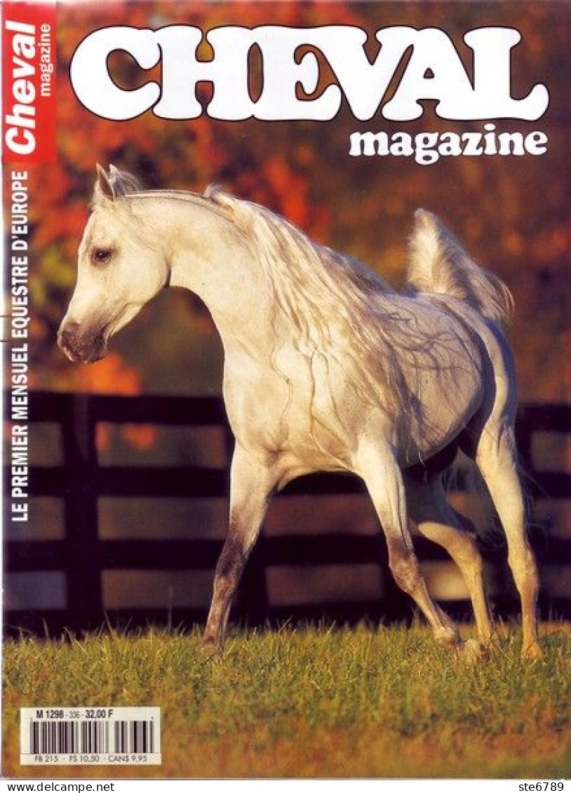 CHEVAL Magazine N° 336 Novembre 1999  TBE  Chevaux Equitation Mensuel Equestre - Dieren