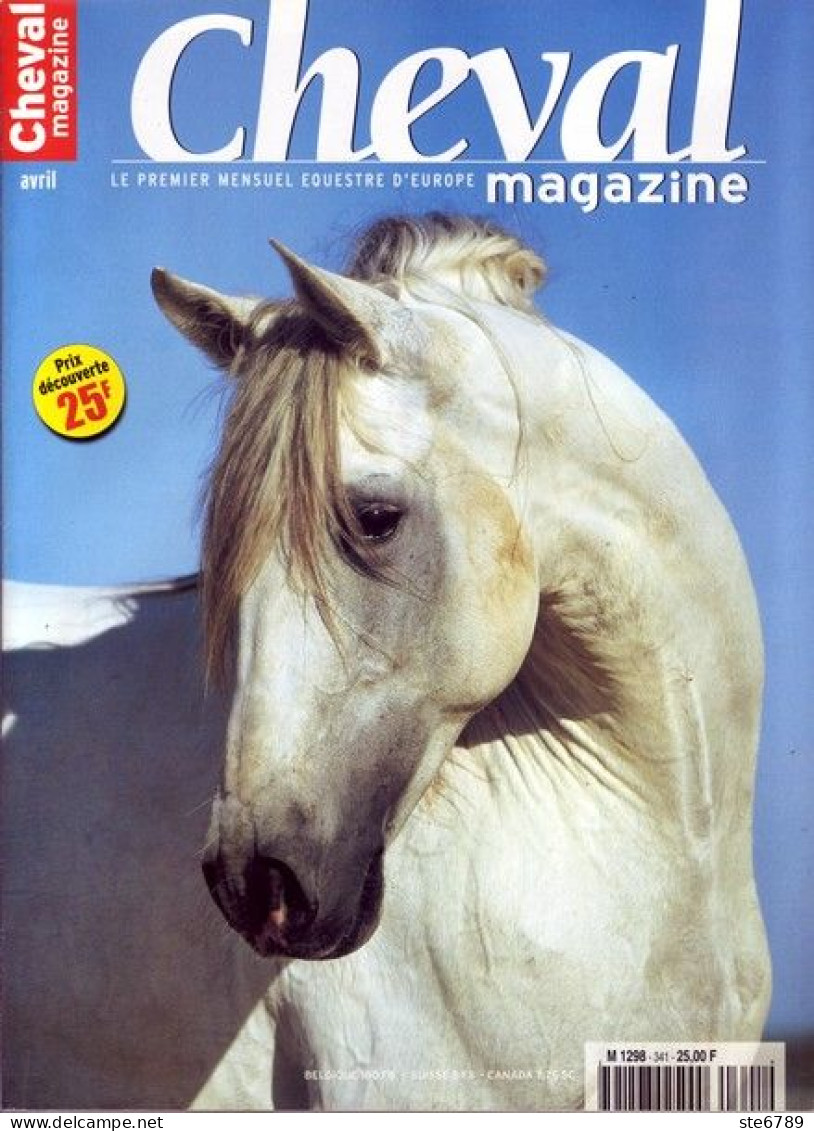 CHEVAL Magazine N° 341 Avril  2000  TBE  Chevaux Equitation Mensuel Equestre - Animaux