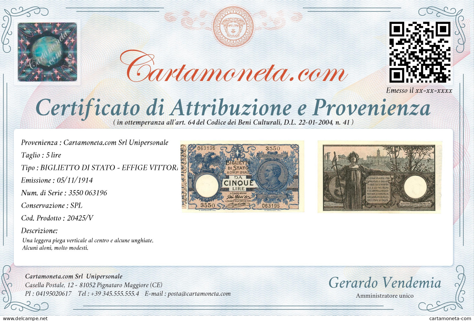 5 LIRE BIGLIETTO DI STATO VITTORIO EMANUELE III FLOREALE 05/11/1914 SPL - Andere