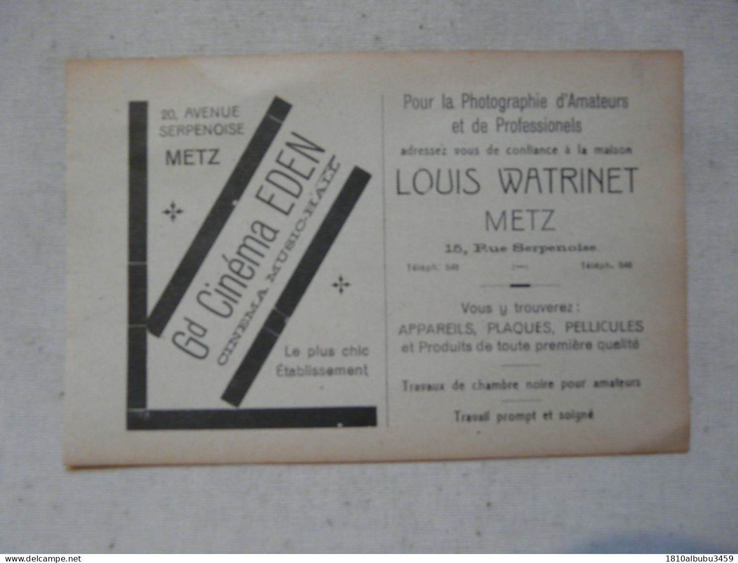 VIEUX PAPIERS - PUBLICITE : LOUIS WATRINET METZ - Gd CINEMA EDEN - Pubblicitari