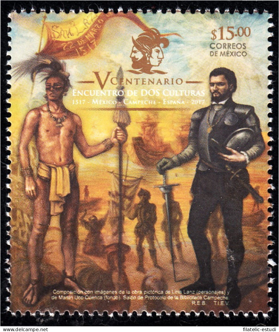 México 3076 2017 V Centenario Del Encuentro De Dos Culturas México España MNH - Mexique